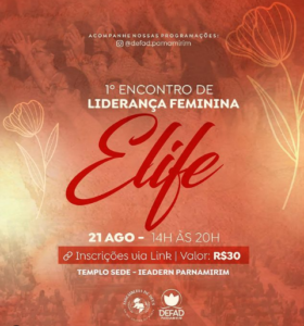 1º Encontro de Liderança Feminina – ELIFE